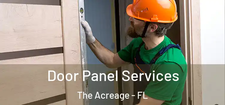 Door Panel Services The Acreage - FL