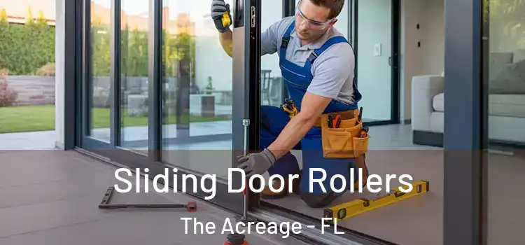 Sliding Door Rollers The Acreage - FL
